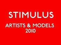 Artists & Models 2010: STIMULUS